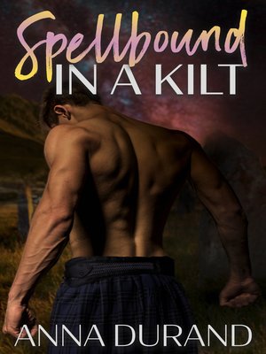 cover image of Spellbound in a Kilt